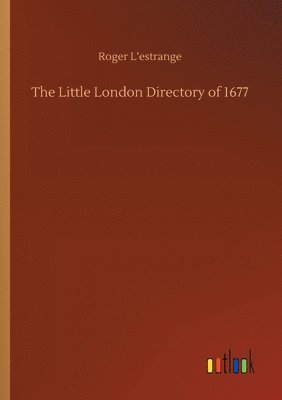 The Little London Directory of 1677 1