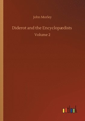 bokomslag Diderot and the Encyclopædists