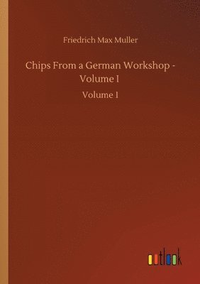 bokomslag Chips From a German Workshop - Volume I