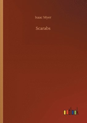 Isaac Myer - Scarabs, Häftad
