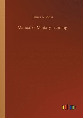 bokomslag Manual of Military Training