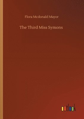 bokomslag The Third Miss Symons