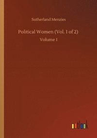 bokomslag Political Women (Vol. 1 of 2)