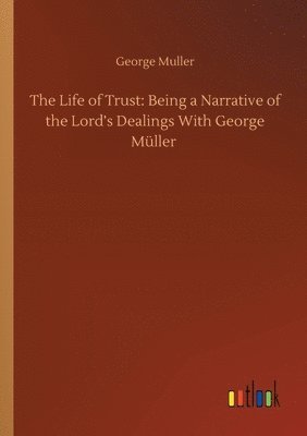 The Life of Trust 1