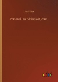 bokomslag Personal Friendships of Jesus