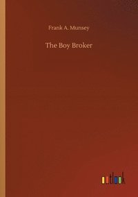 bokomslag The Boy Broker