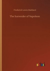 bokomslag Surrender of Napoleon