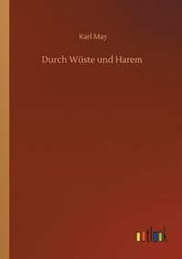 bokomslag Durch Wste und Harem