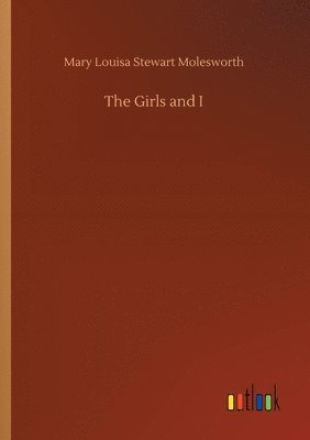 Girls and I