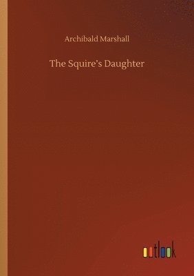 Squire's Daughter 1