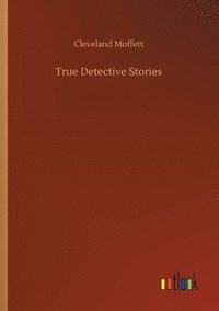 bokomslag True Detective Stories