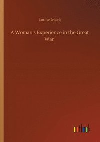 bokomslag Woman's Experience in the Great War