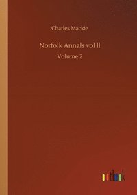 bokomslag Norfolk Annals vol ll