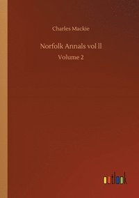 bokomslag Norfolk Annals vol ll