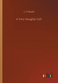 bokomslag Very Naughty Girl