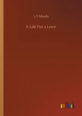 Life For a Love 1