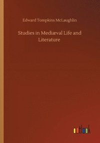 bokomslag Studies in Medival Life and Literature