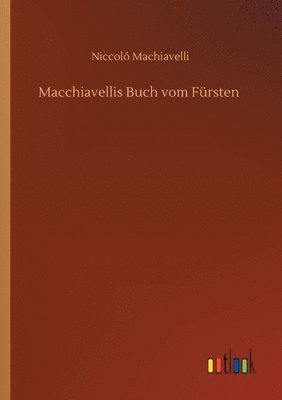 bokomslag Macchiavellis Buch vom Fürsten