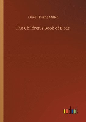 bokomslag The Children's Book of Birds