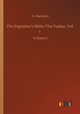 bokomslag The Expositor's Bible