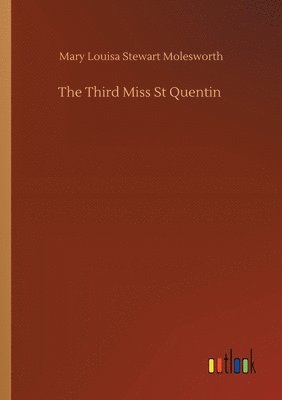 bokomslag Third Miss St Quentin