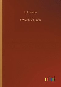 bokomslag A World of Girls