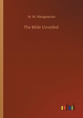 Bible Unveiled 1