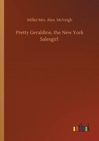 bokomslag Pretty Geraldine, the New York Salesgirl