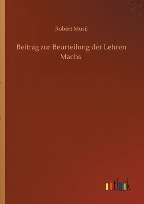 bokomslag Beitrag zur Beurteilung der Lehren Machs