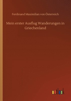 bokomslag Mein erster Ausflug Wanderungen in Griechenland