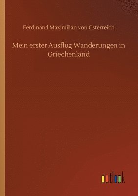 bokomslag Mein erster Ausflug Wanderungen in Griechenland