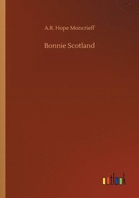 bokomslag Bonnie Scotland