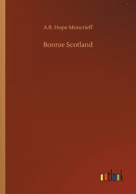 Bonnie Scotland
