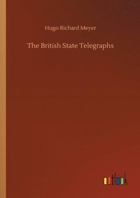 bokomslag British State Telegraphs