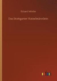 bokomslag Das Stuttgarter Hutzelmnnlein