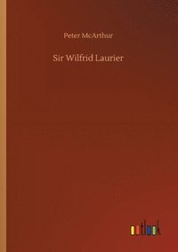 bokomslag Sir Wilfrid Laurier