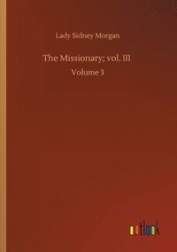 bokomslag Missionary; vol. III