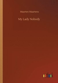 bokomslag My Lady Nobody
