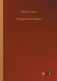 bokomslag Beginner's History