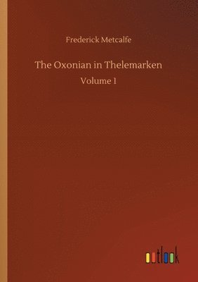 The Oxonian in Thelemarken 1