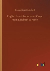 bokomslag English Lands Letters and Kings