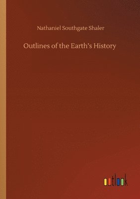 bokomslag Outlines of the Earth's History