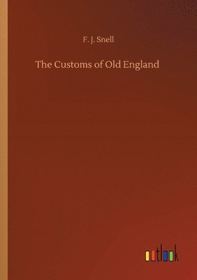 Customs of Old England