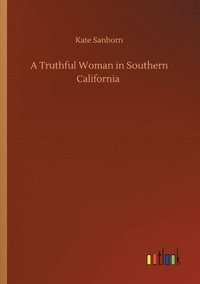 bokomslag Truthful Woman in Southern California