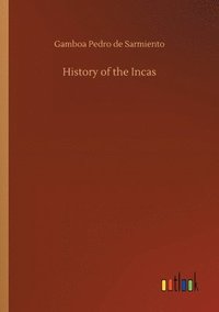 bokomslag History of the Incas