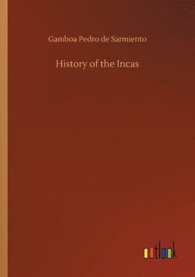 bokomslag History of the Incas