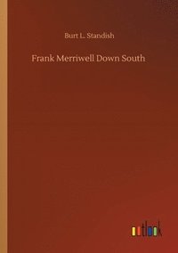 bokomslag Frank Merriwell Down South