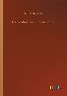 bokomslag Frank Merriwell Down South