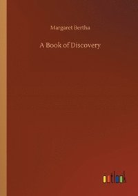 bokomslag A Book of Discovery