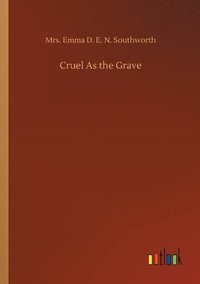 bokomslag Cruel As the Grave
